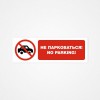 Наклейка “Не парковаться! No parking”
